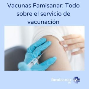 Vacunacion en Famisanar
