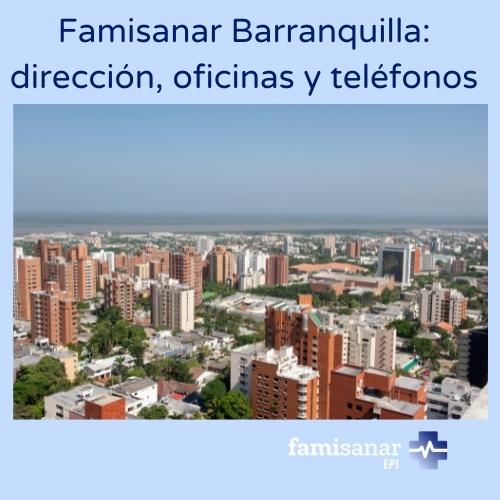 Famisanar Barranquilla