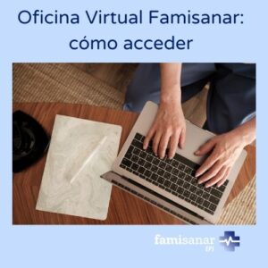 Oficina Virtual Famisanar cómo acceder